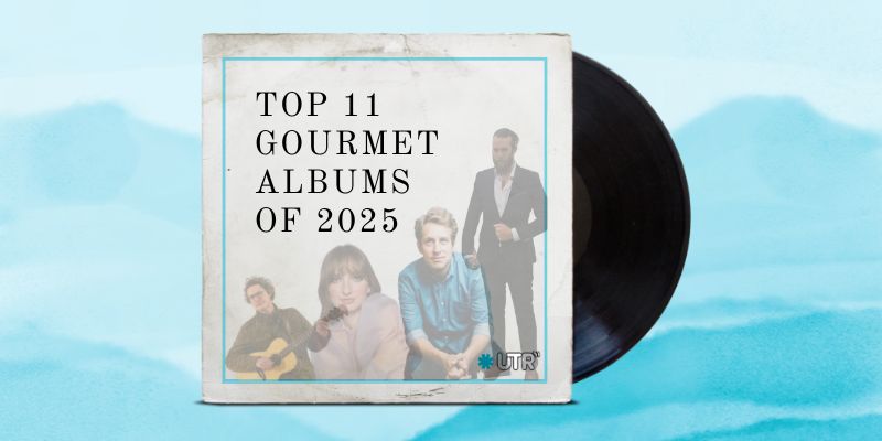 Top 11 Gourmet Albums of 2025